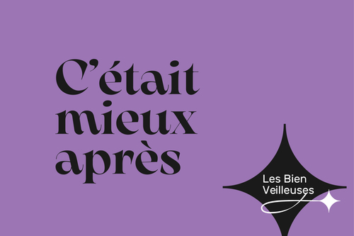 C’ÉTAIT MIEUX APRÈS